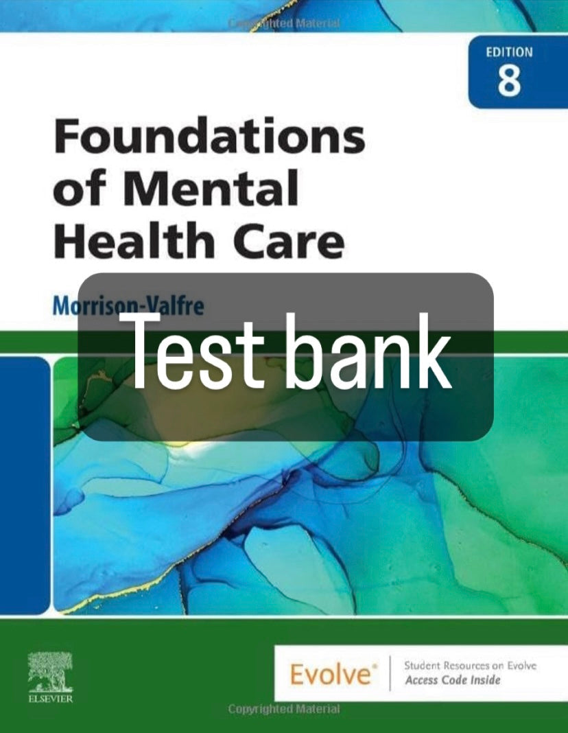 Testbank Foundations of Mental Health Care, 8. Auflage von Morrison-Valfre
