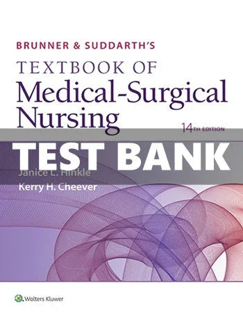 Testbank Brunner & Suddarth’s Textbook of Medical-Surgical Nursing, 14. Auflage von Hinkle