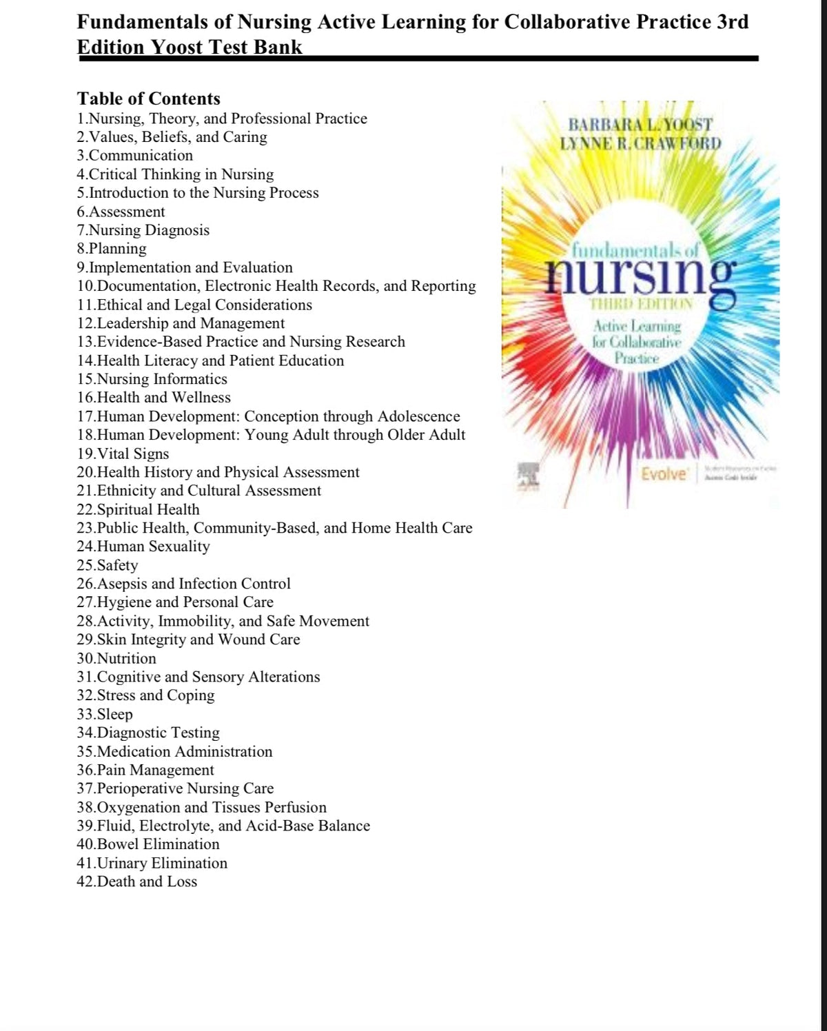 Testbank Fundamentals of Nursing: Active Learning for Collaborative Practice, 3. Auflage von Yoost